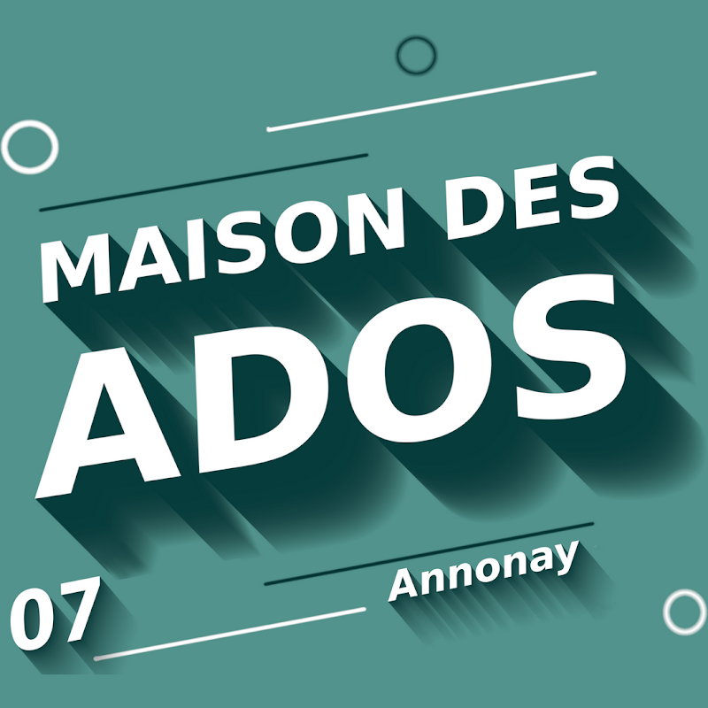 MAISON DES ADOLESCENTS D'ANNONAY